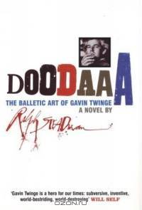 Doodaaa: The Balletic Art of Gavin Twinge