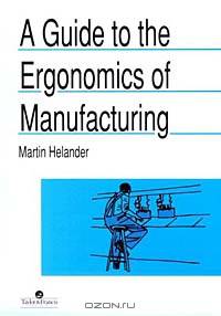 Guide to Ergonomics of Manufacturing