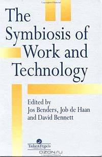 The Symbiosis of Work and Technology
