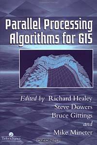Parallel Processing Algorithms for Gis