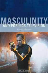 Masculinity and Popular Television