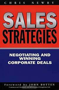 Sales Strategy: Negotiating and Winning Corporate Deals
