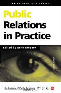 Public Relations in Practice