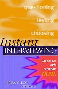 Instant Interviewing