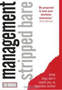 Management Stripped Bare: What They Don