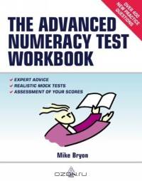 The Advanced Numeracy Test Workbook