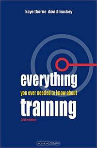 Everything You Ever Needed to Know About Training