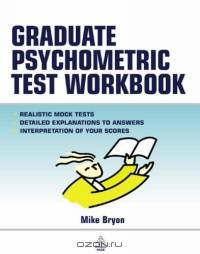 The Graduate Psychometric Test Workbook