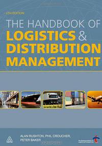 The Handbook of Logistics and Distribution Management