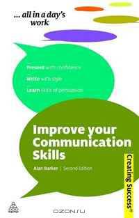 Improve Your Communication Skills (Creating Success)