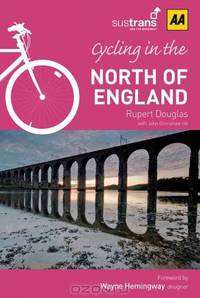 Cycling in the North of England. (Aa Cycling in Britain)