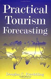 Practical Tourism Forecasting