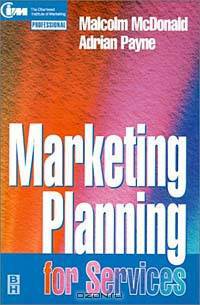 Marketing Planning for Services (CIM Professional Development S.)
