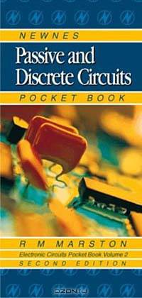 Newnes Passive and Discrete Circuits Pocket Book (Electronic Circuit Pocketbook)
