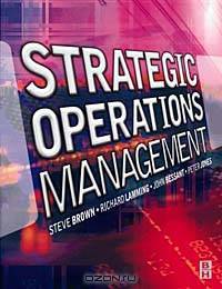 Strategic Operations Management