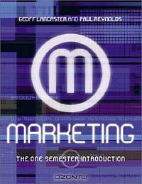 Marketing: The One Semester Introduction