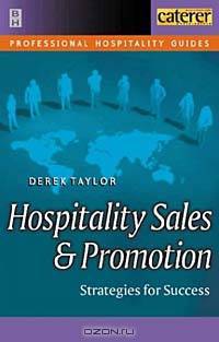 Hospitality Sales and Promotion (Professional Hospitality Guides)