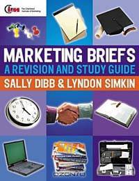 Marketing Briefs: A Revision and Study Guide