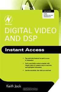 Digital Video and DSP: Instant Access