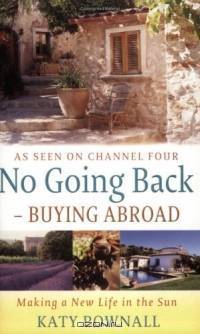 No Going Back: Buying Abroad