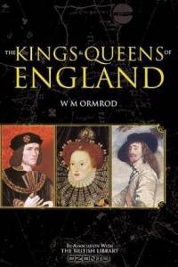 The Kings and Queens of England (Revealing History (Paperback))