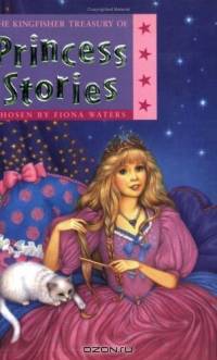 The Kingfisher Treasury of Princess Stories (Kingfisher Treasury of (vol 1- reissue))