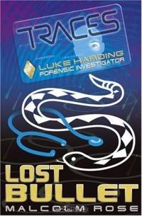 Lost Bullet (Traces)