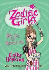 Zodiac Girls: Recipe for Rebellion