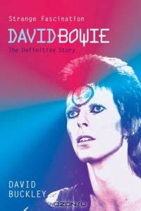 Strange Fascination: The Definitive Story