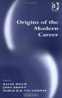 Origins of the Modern Career