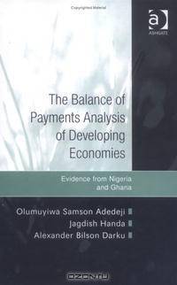 The Balance of Payments Analysis of Developing Economies: Evidence from Nigeria And Ghana