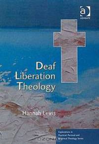 Deaf Liberation Theology