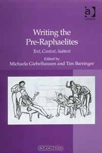 Writing the Pre-Raphaelites