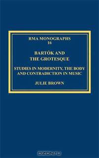 Bartok and the Grotesque