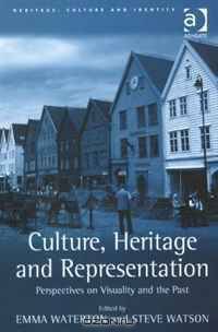 Culture, Heritage and Representation (Heritage, Culture and Identity)