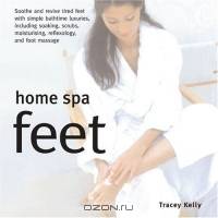 Home Spa Feet