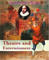 Theatre And Entertainment (Changing Times)