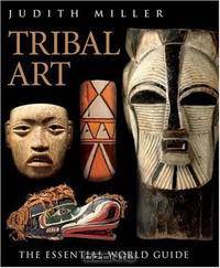 Tribal Art (DK Collector
