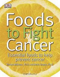 Foods to Fight Cancer: Essential foods to help prevent cancer