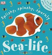 Splishy, Splashy, Sparkly Sea-Life