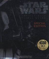 The Ultimate Visual Guide to Star Wars