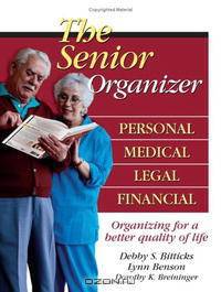 The Senior Organizer: Personal, Medical, Legal, Financial