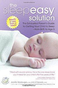 The Sleepeasy Solution: The Exhausted Parent