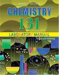 CHEMISTRY 131 LABORATORY MANUAL