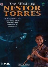 The Music Of Nestor Torres (With CD)