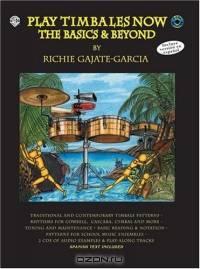 Play Timabale Now: The Basics & Beyond (Book & 2 CDs)