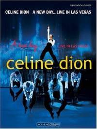 Celine Dion: A New Day... Live In Las Vegas