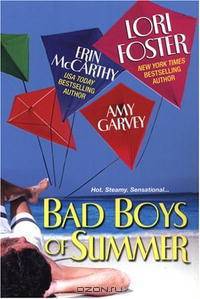 Bad Boys Of Summer