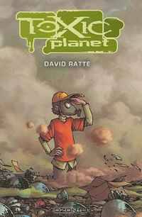 Toxic Planet