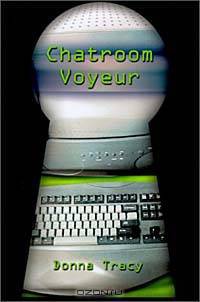 Chatroom Voyeur